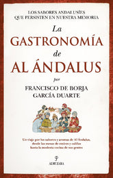 La gastronomía de Al Ándalus